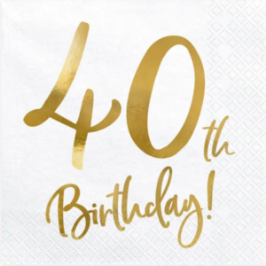 Serwetki na 40th Birthday ! – złote